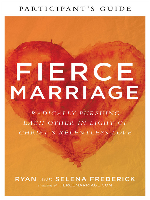Title details for Fierce Marriage Participant's Guide by Ryan Frederick - Available